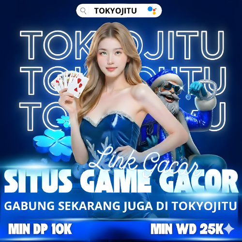 TOKYOJITU > Platform Dengan Link Resmi Login & Daftar Game Online Gacor Situs TOKYO JITU  image 1